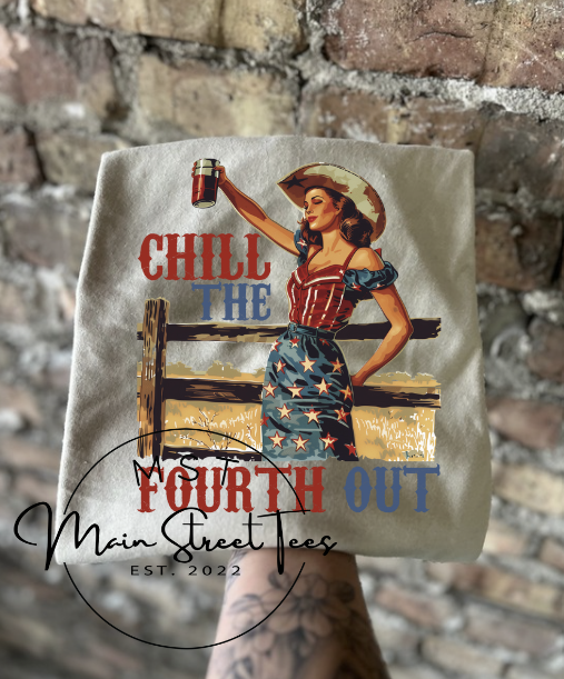Chill the 4th Out Tee