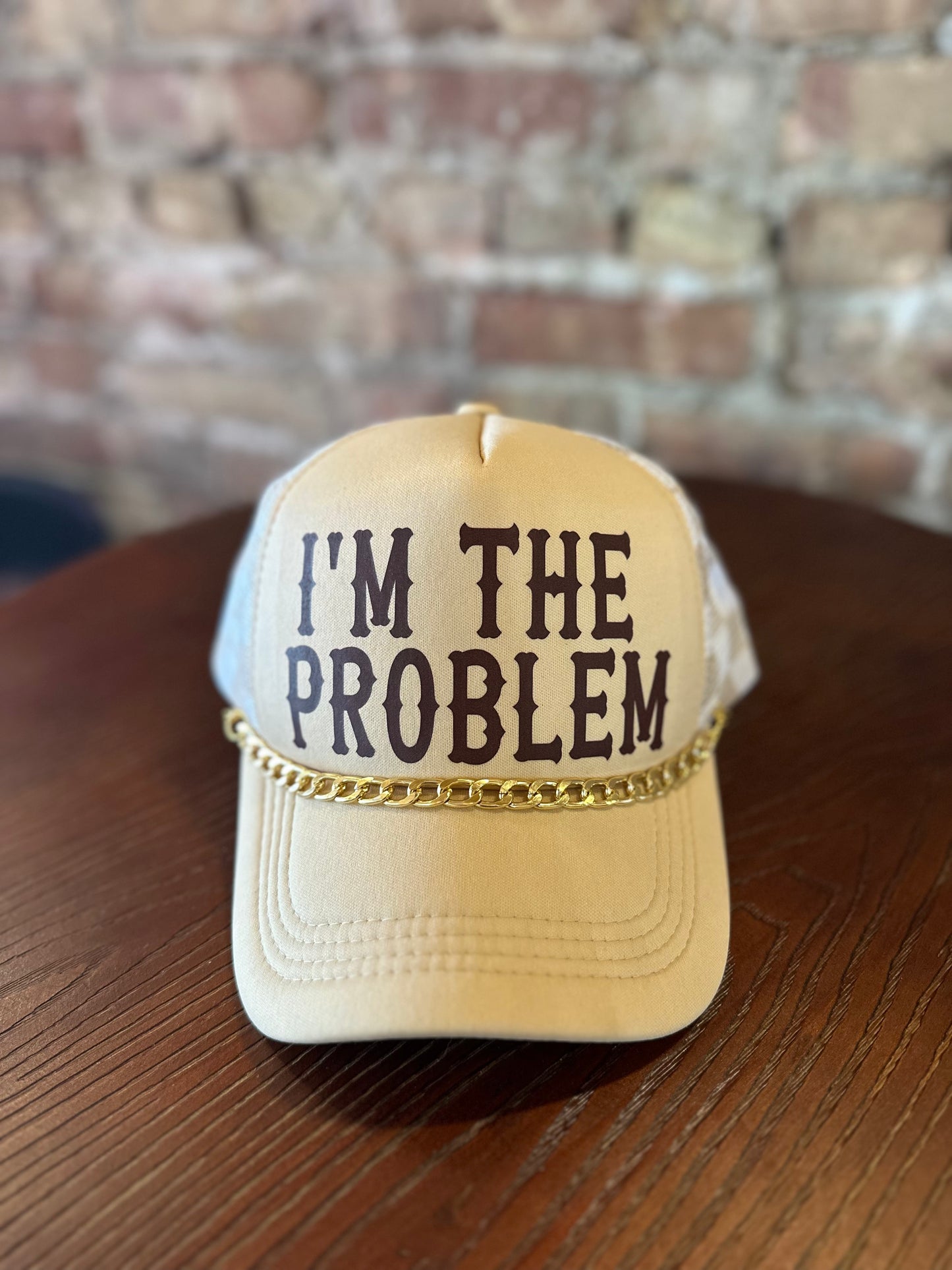 I’m The Problem Trucker Hat