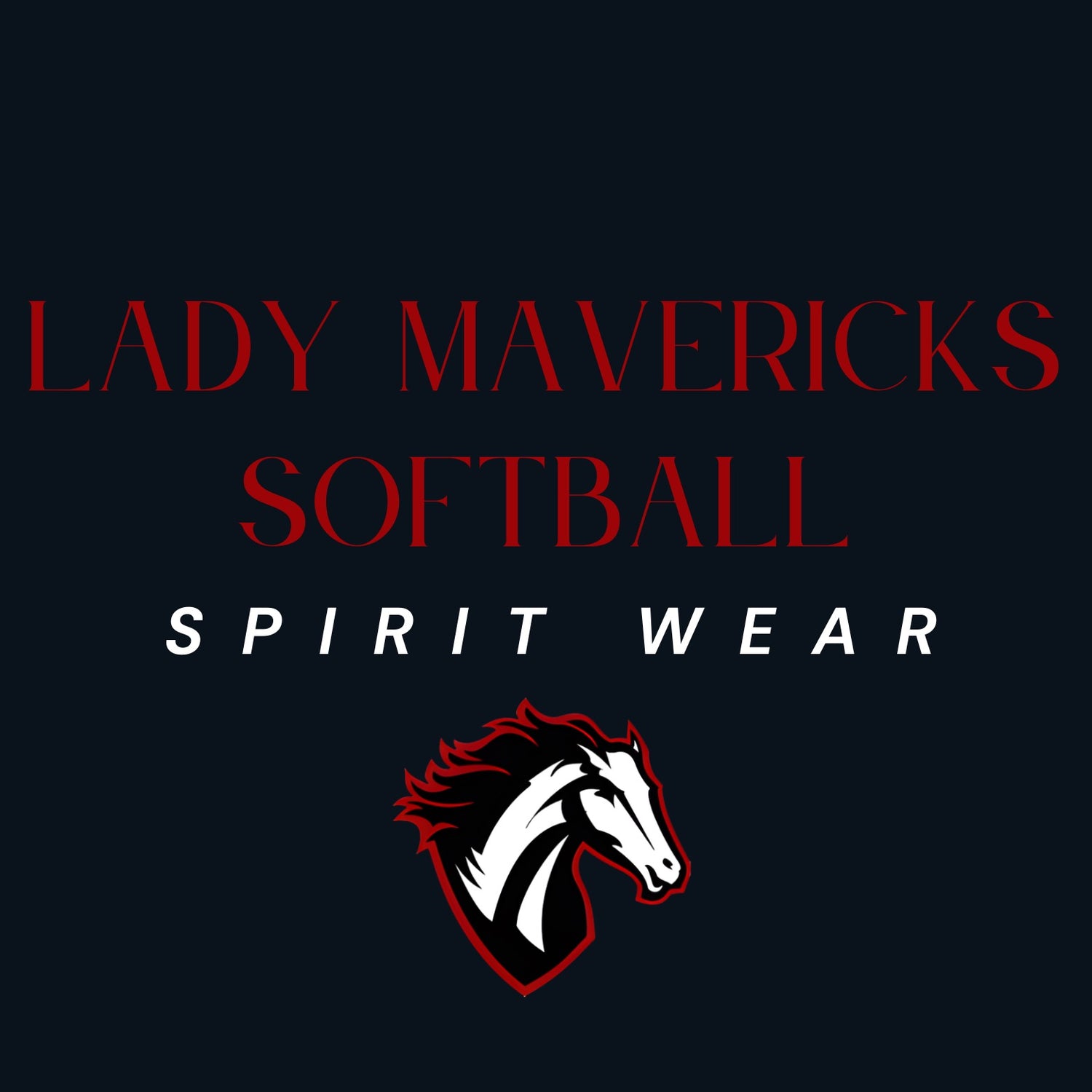 Lady Mavericks Softball Spirit Wear