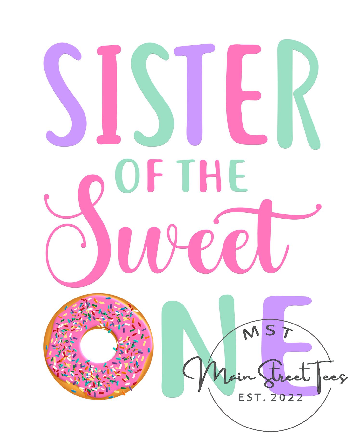 Sister of the Sweet “One”