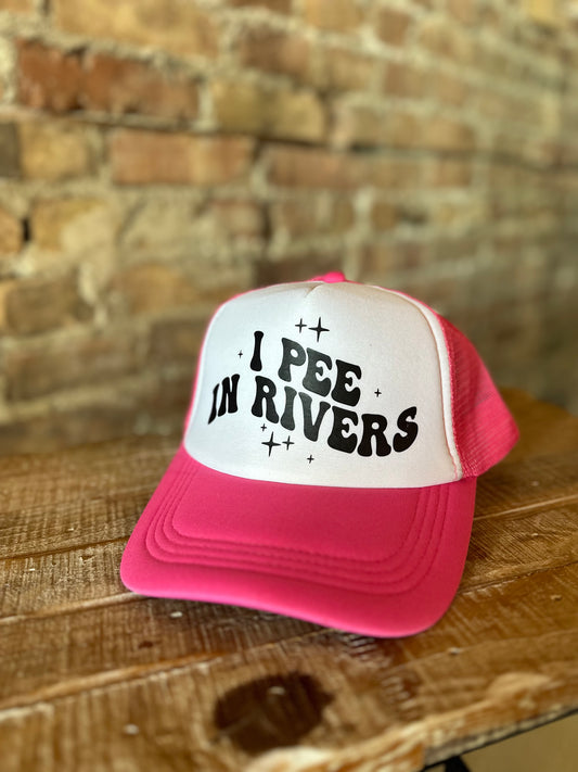 I Pee In Rivers Trucker Hat