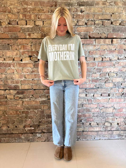 Everyday I’m Motherin T-Shirt