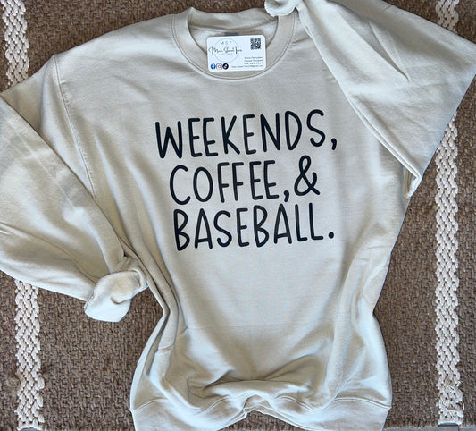 Weekends Coffee Baseball Crewneck